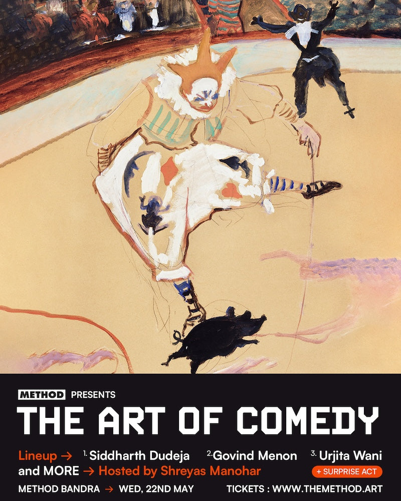 The Art of Comedy | Live Standup | 22 May | Method Bandra