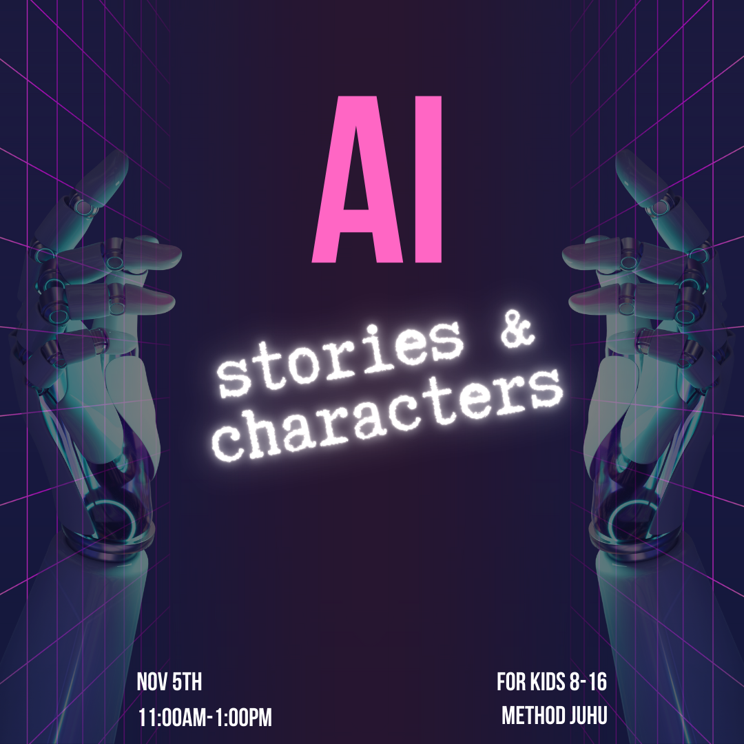 AI Characters & Stories for Kids | 5th Nov | Workshop | Method Juhu - Method