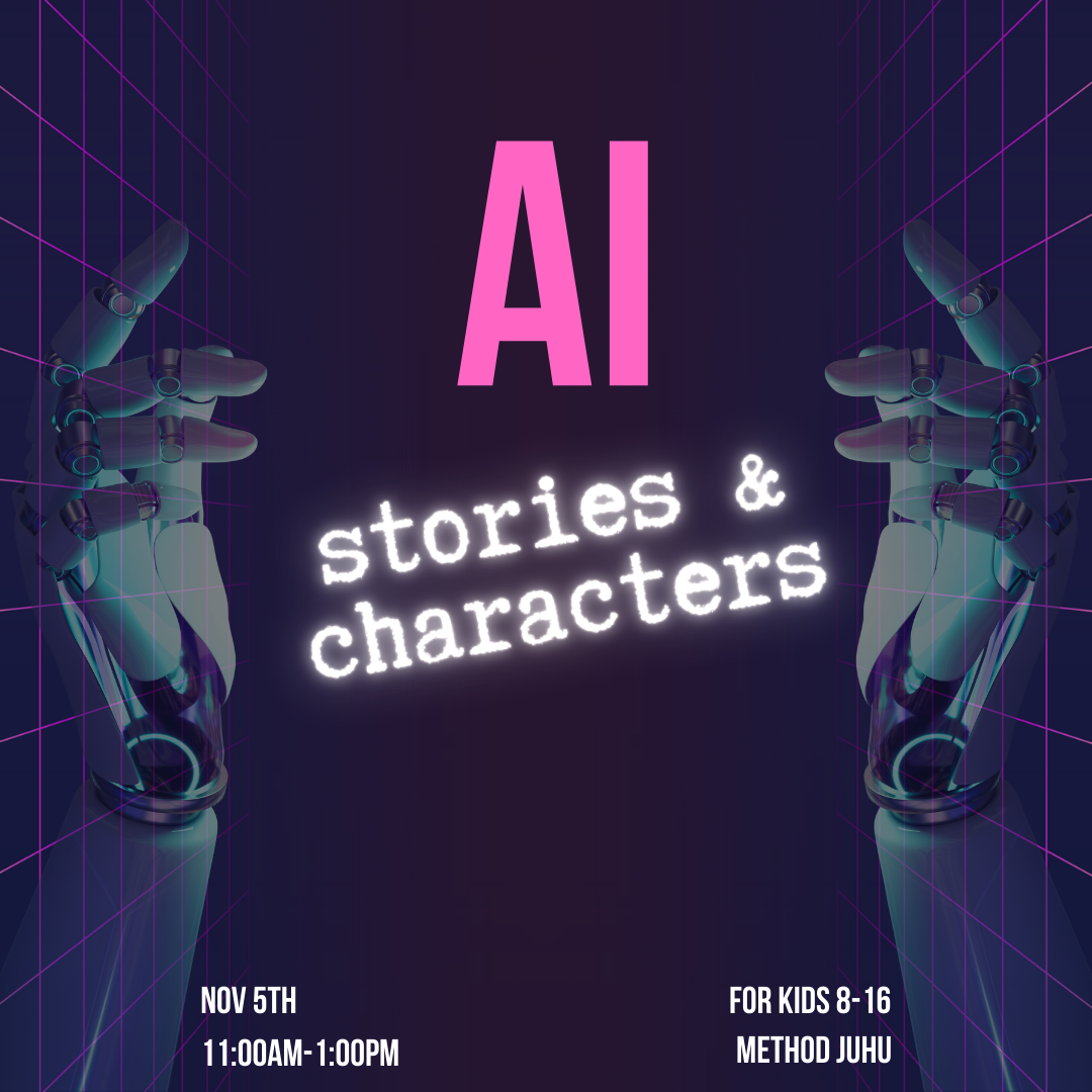 AI Characters & Stories for Kids | 5th Nov | Workshop | Method Juhu