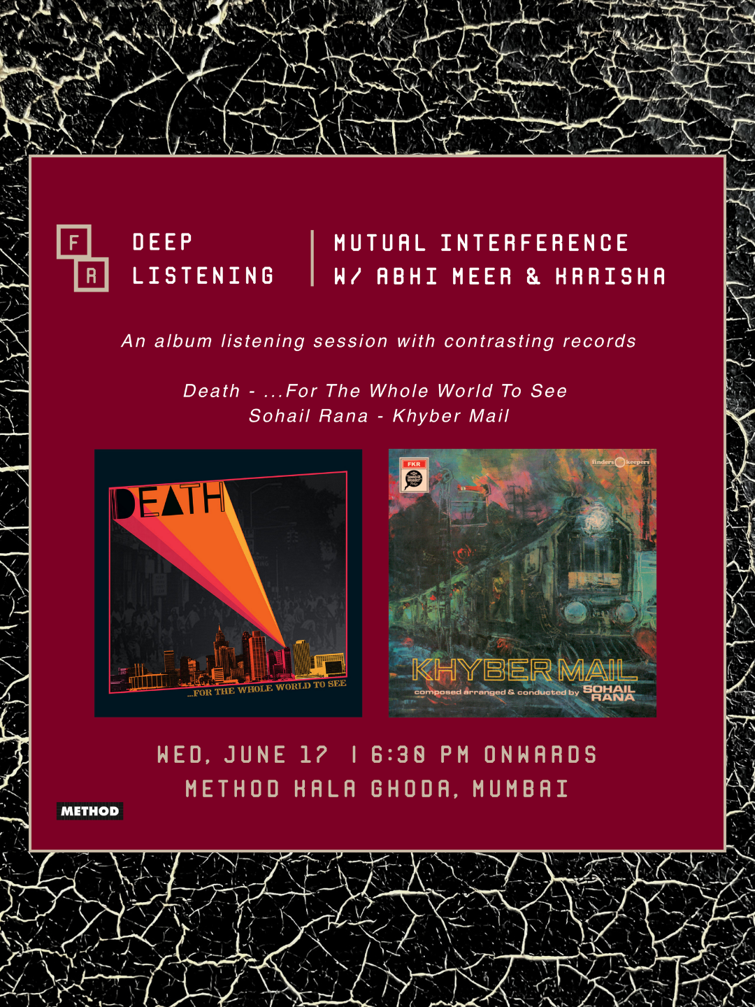Deep Listening | For The Whole Word To See + Khyber Mail | Wed, 17 Jun | Method Kala Ghoda