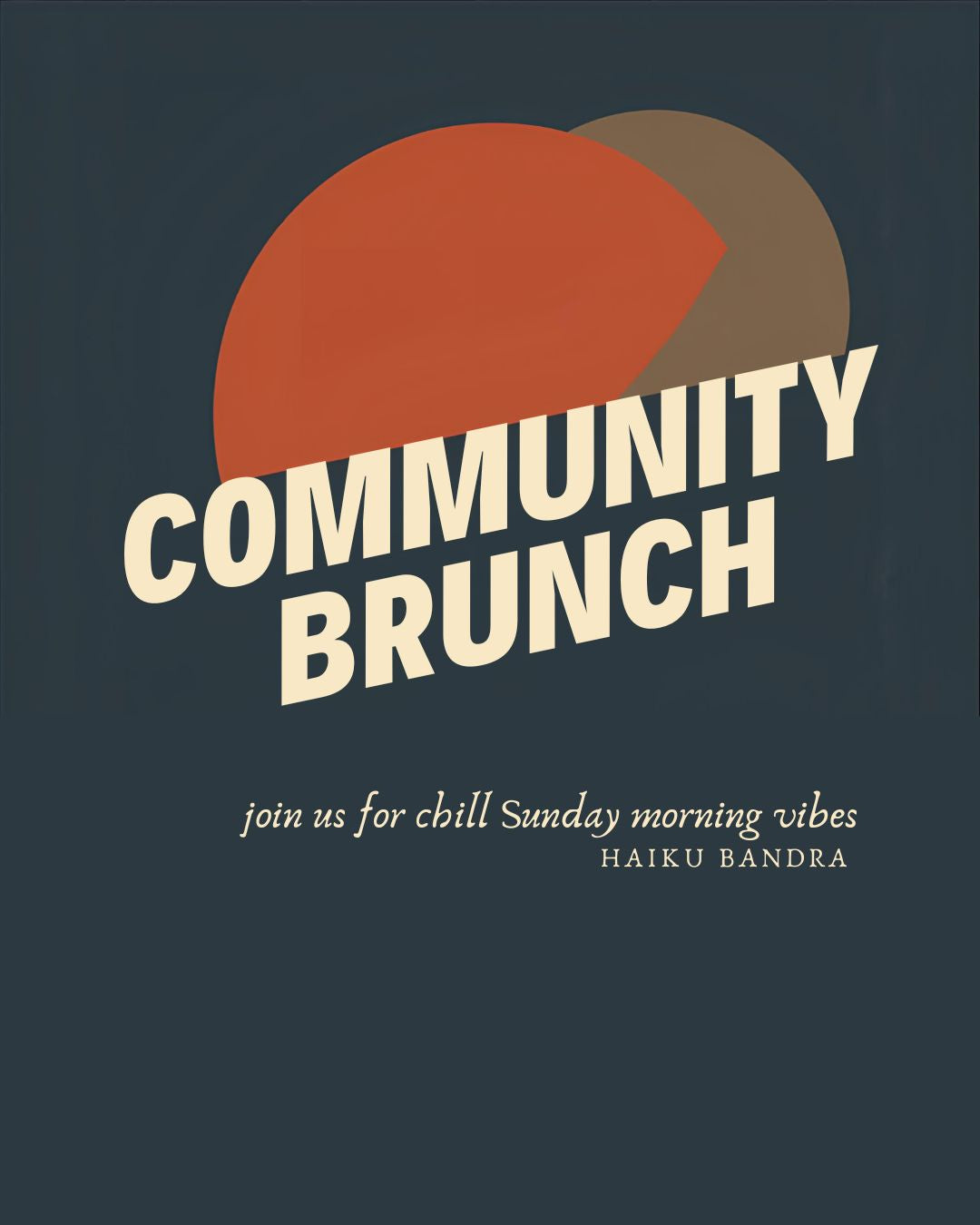 Community Brunch | March 29th | Haiku Bandra