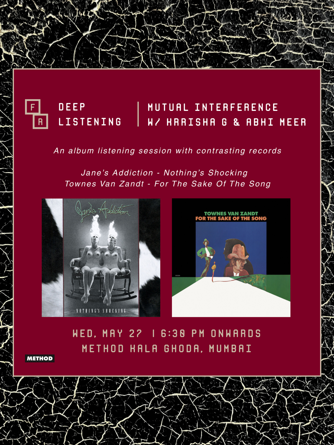 Deep Listening | Nothing's Shocking + For The Sake Of The Song  | Wed, 27 May | Method Kala Ghoda