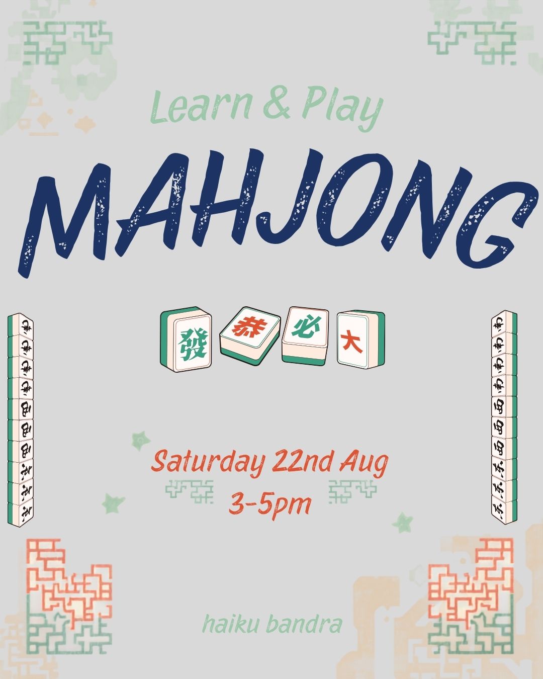 Learn & Play Mahjong |Sat 22nd Aug | Haiku (fka Method Bandra)
