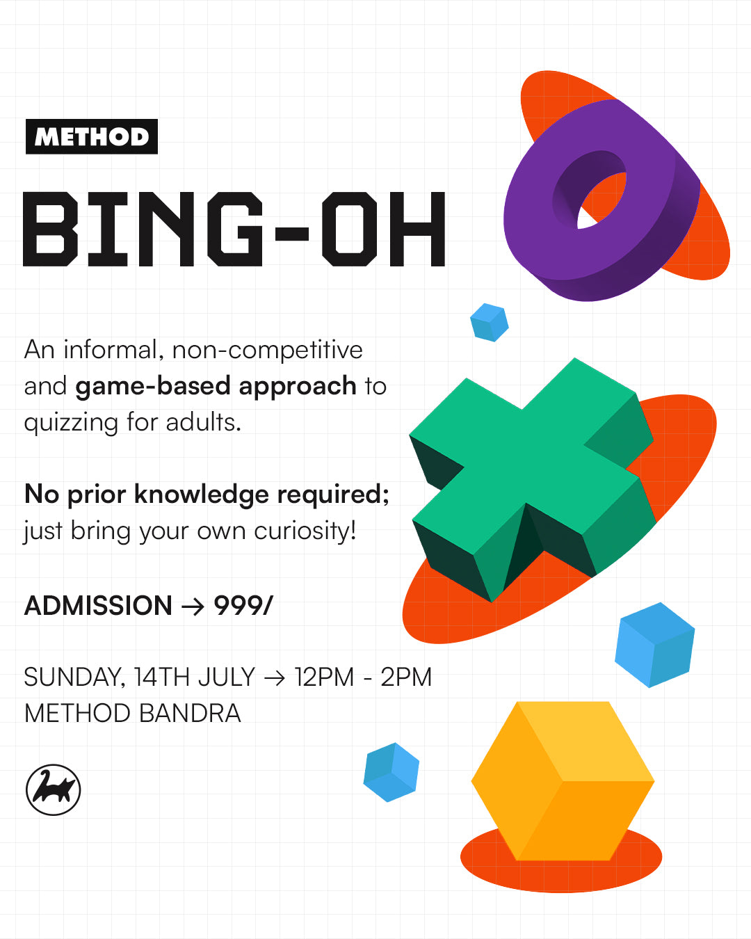 Bing-Oh! Round 2 | 14th July | Workshop | Method Bandra - Method