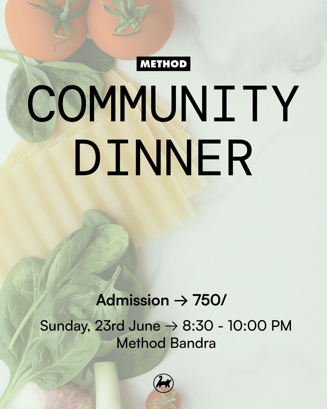 Community Dinner | 23rd June | Event | Method Bandra - Method