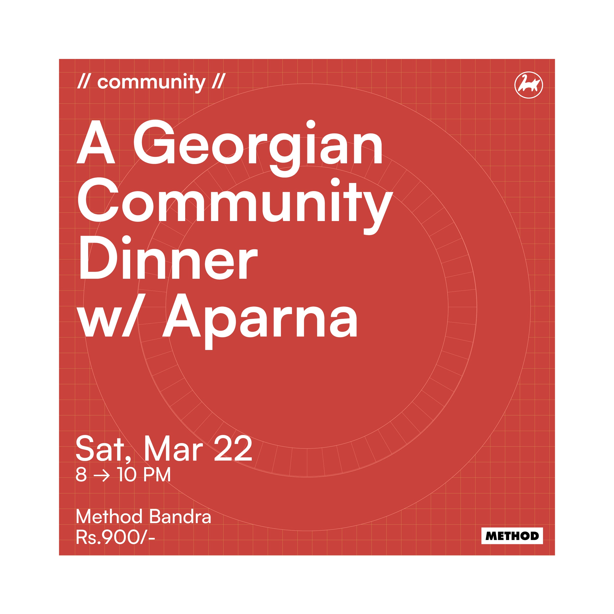 Community Dinner w/ Aparna | 22nd March | Method Bandra