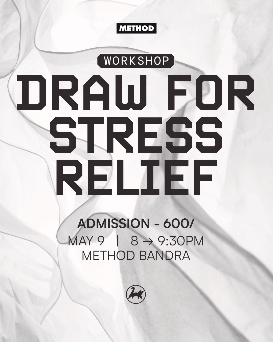 Draw for Stress Relief | 9th May | Workshop | Method Bandra