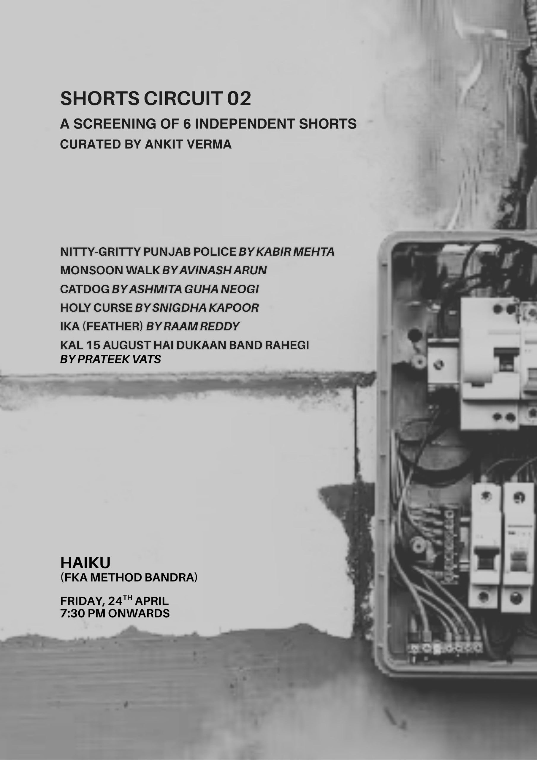 Shorts Circuit 02 | Short Film Screenings | 24th April | Haiku (fka Method Bandra)