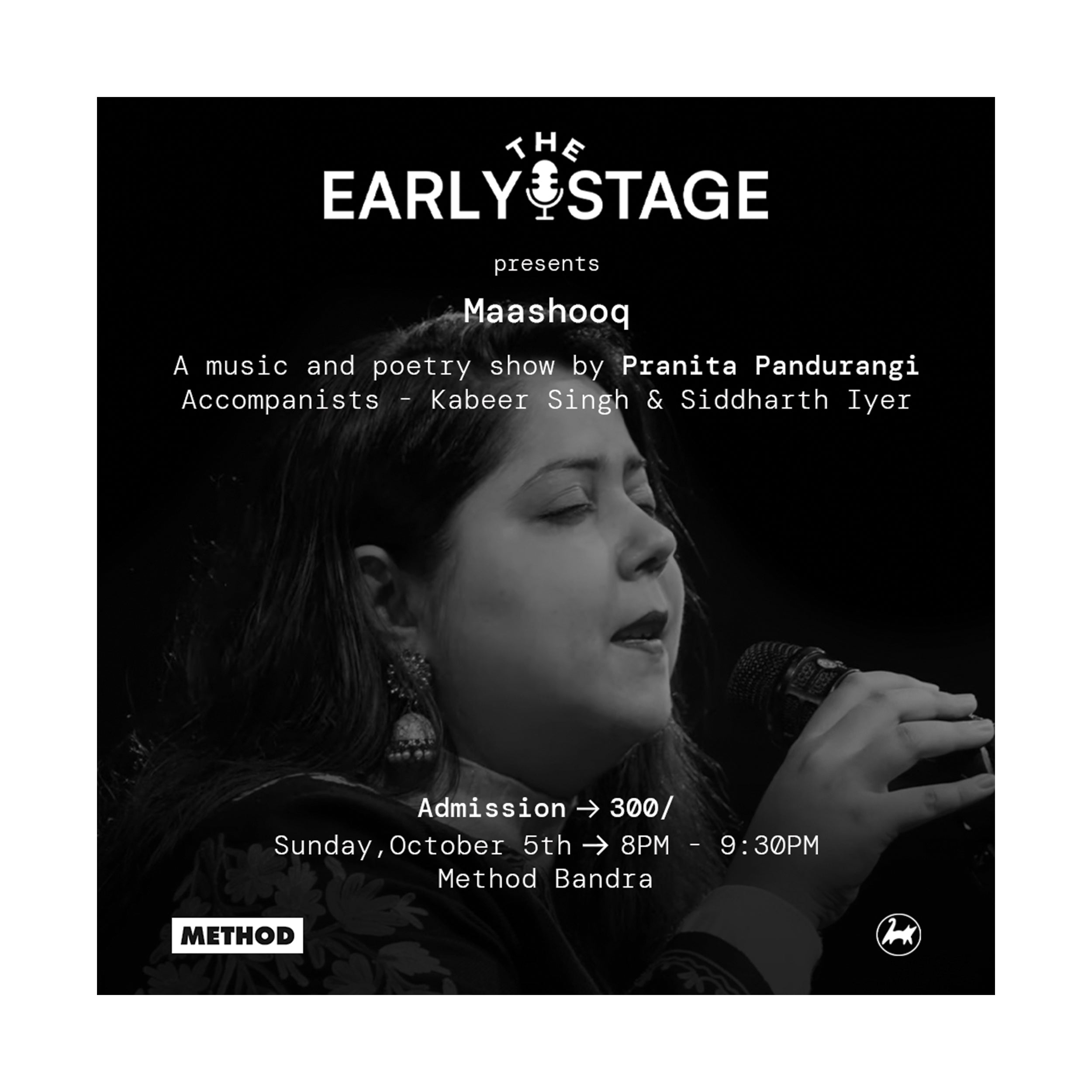 The Early Stage - Pranita Pandurangi | 5th Oct | Performance | Haiku (former Method Bandra)