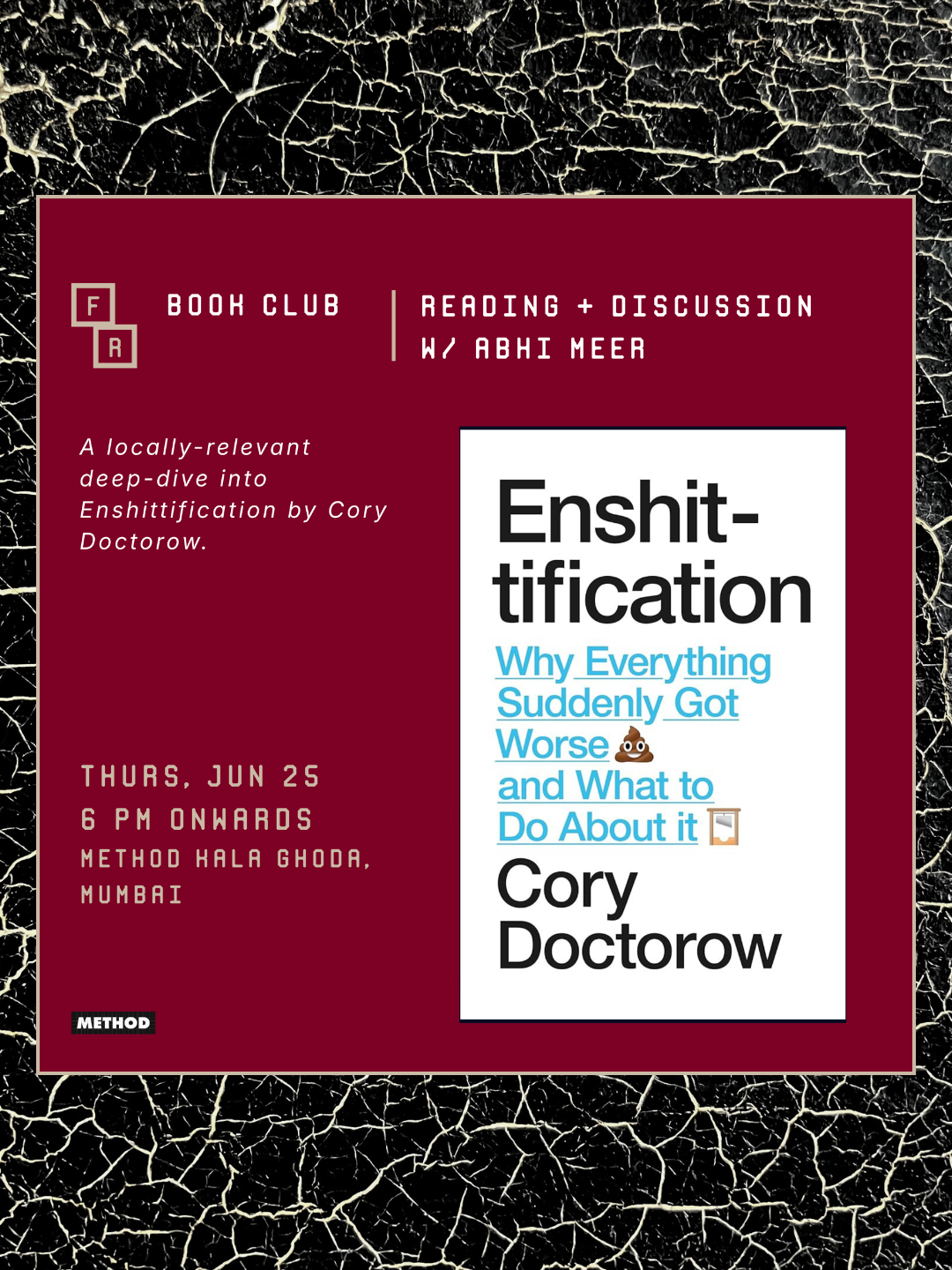 Book Club | Enshit-tification by Cory Doctorow | Thurs, 25 Jun | Method Kala Ghoda