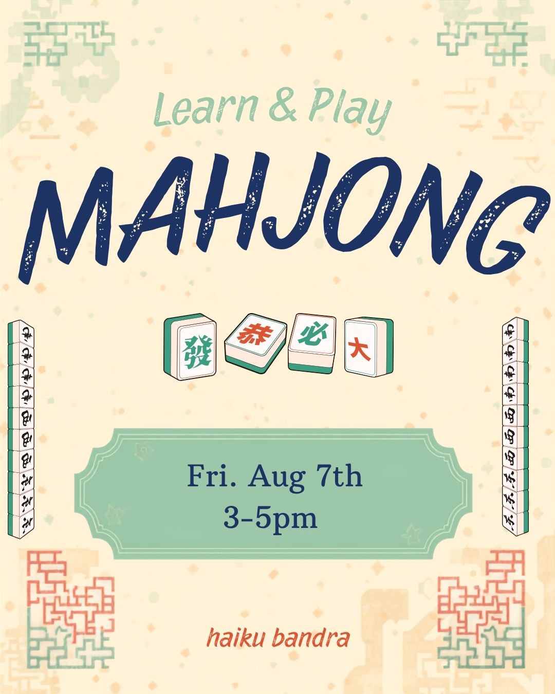 Learn & Play Mahjong | Fri 7th Aug | Haiku (fka Method Bandra)
