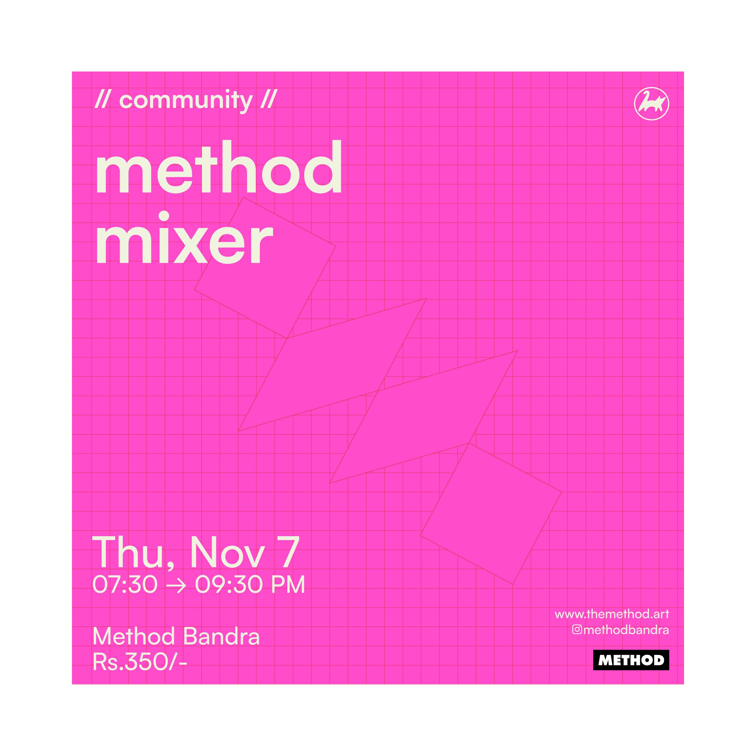 Method Mixer Party | 7th November | Community | Method Bandra