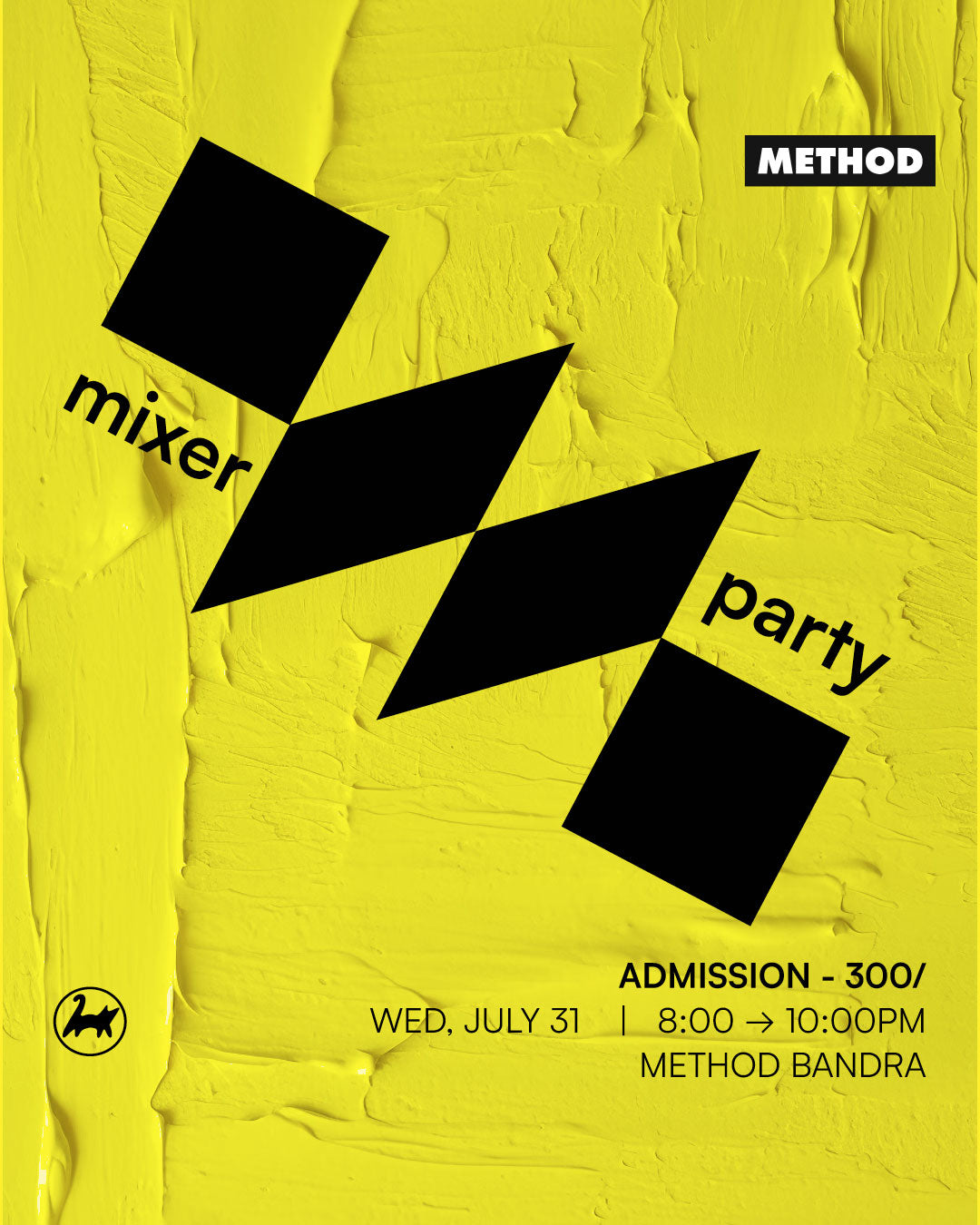 Method Mixer Party | 31st July | Community | Method Bandra - Method