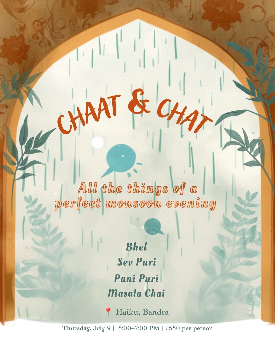 Chaat & Chat | 9th July | Haiku (fka Method Bandra)
