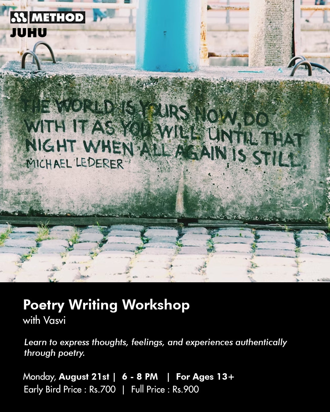 Build Your Self-Portrait: A Generative Poem Writing Workshop with Vasvi | Aug 21 | Workshop | Method Juhu - Method