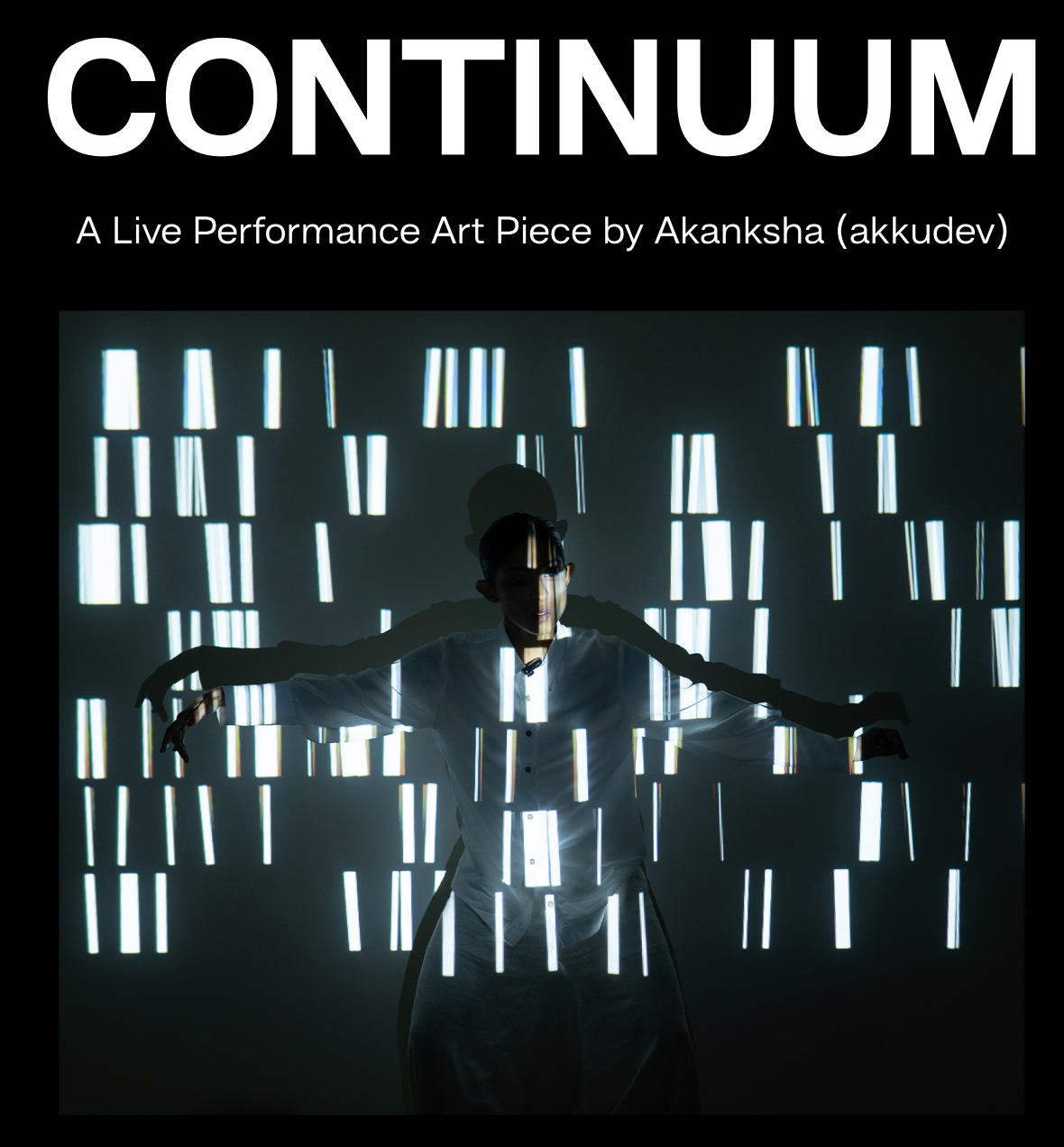 Continuum by Akanksha (Akkudev) | Performance Art | Method Juhu