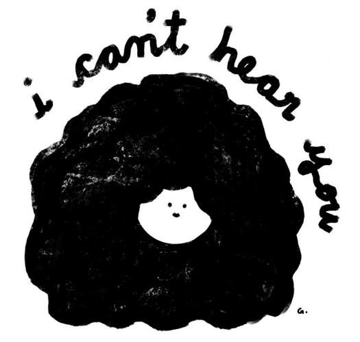 i can't hear you by Gautami Reddy