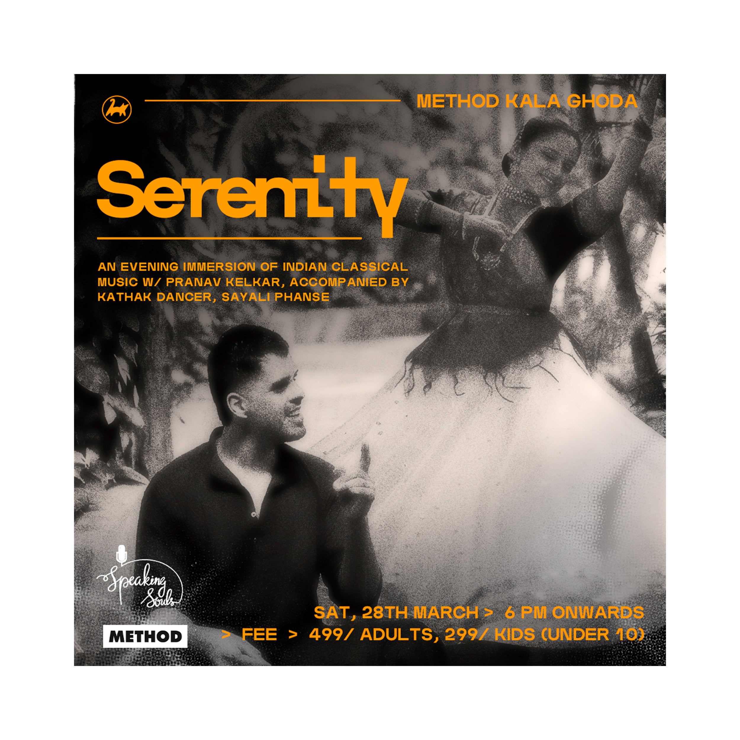 Serenity: Indian Classical Music and Kathak  | 28th March | Method Kala Ghoda