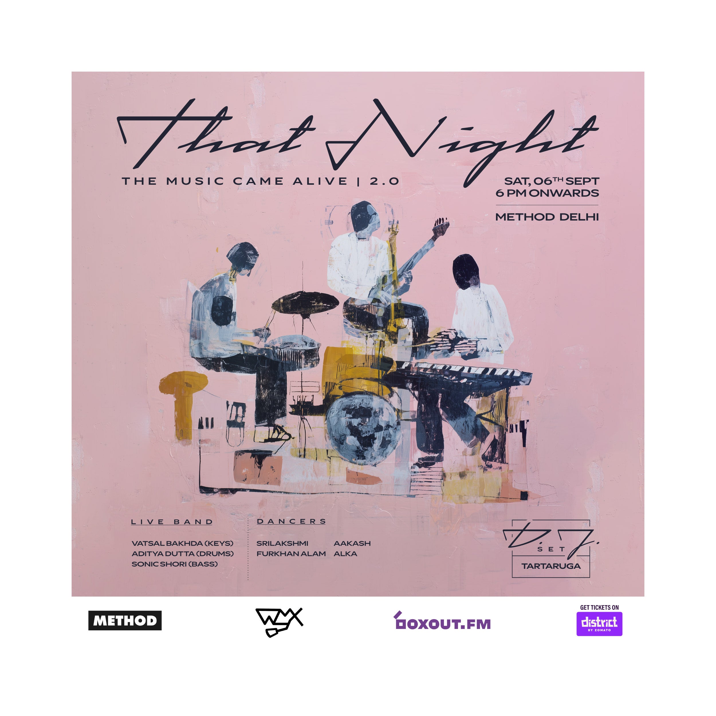 That Night | Live Band | Method Delhi | 6th September