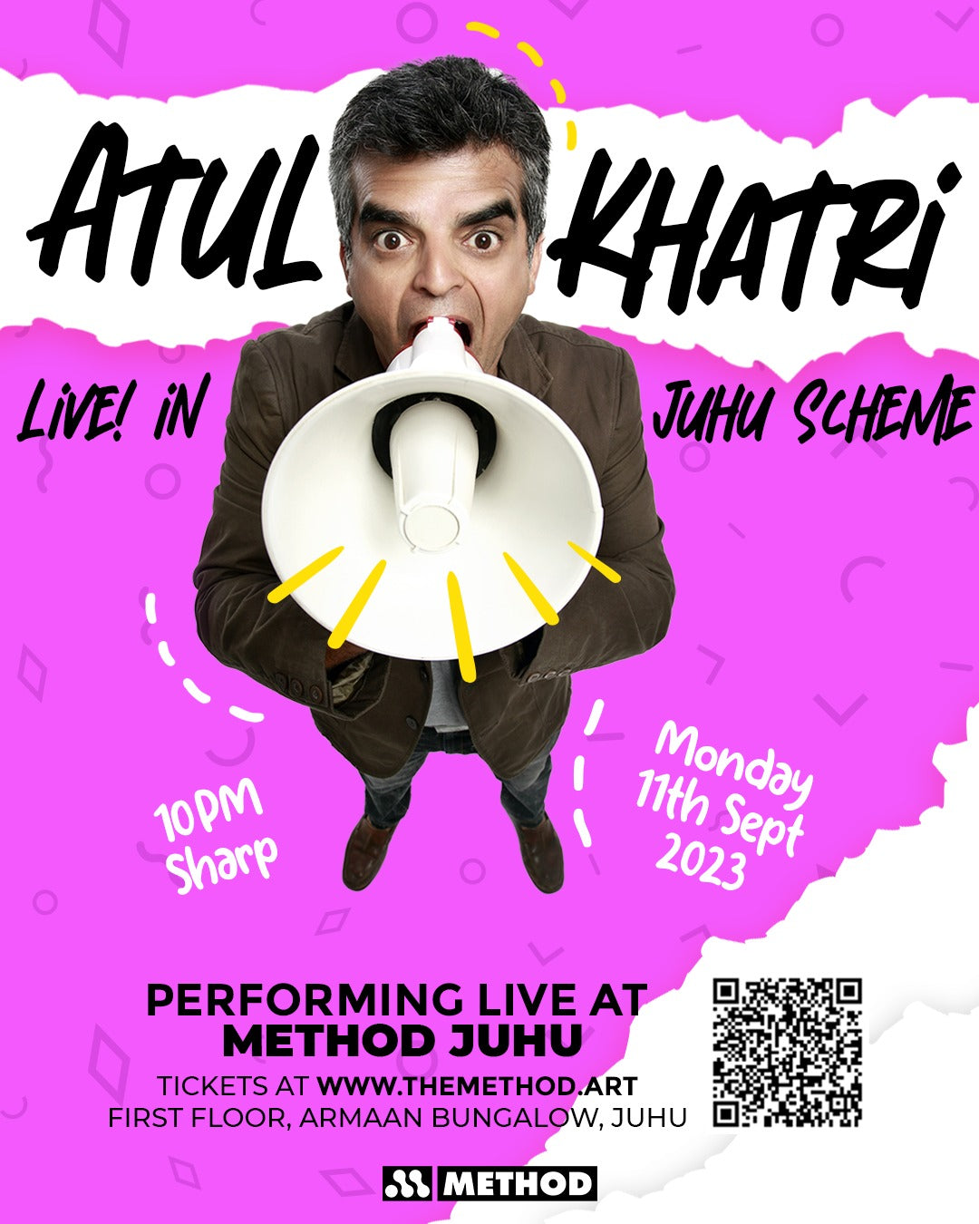 Atul Khatri Live In Juhu Scheme | 10 PM (2nd Show) | Method Juhu | Stand-up Comedy