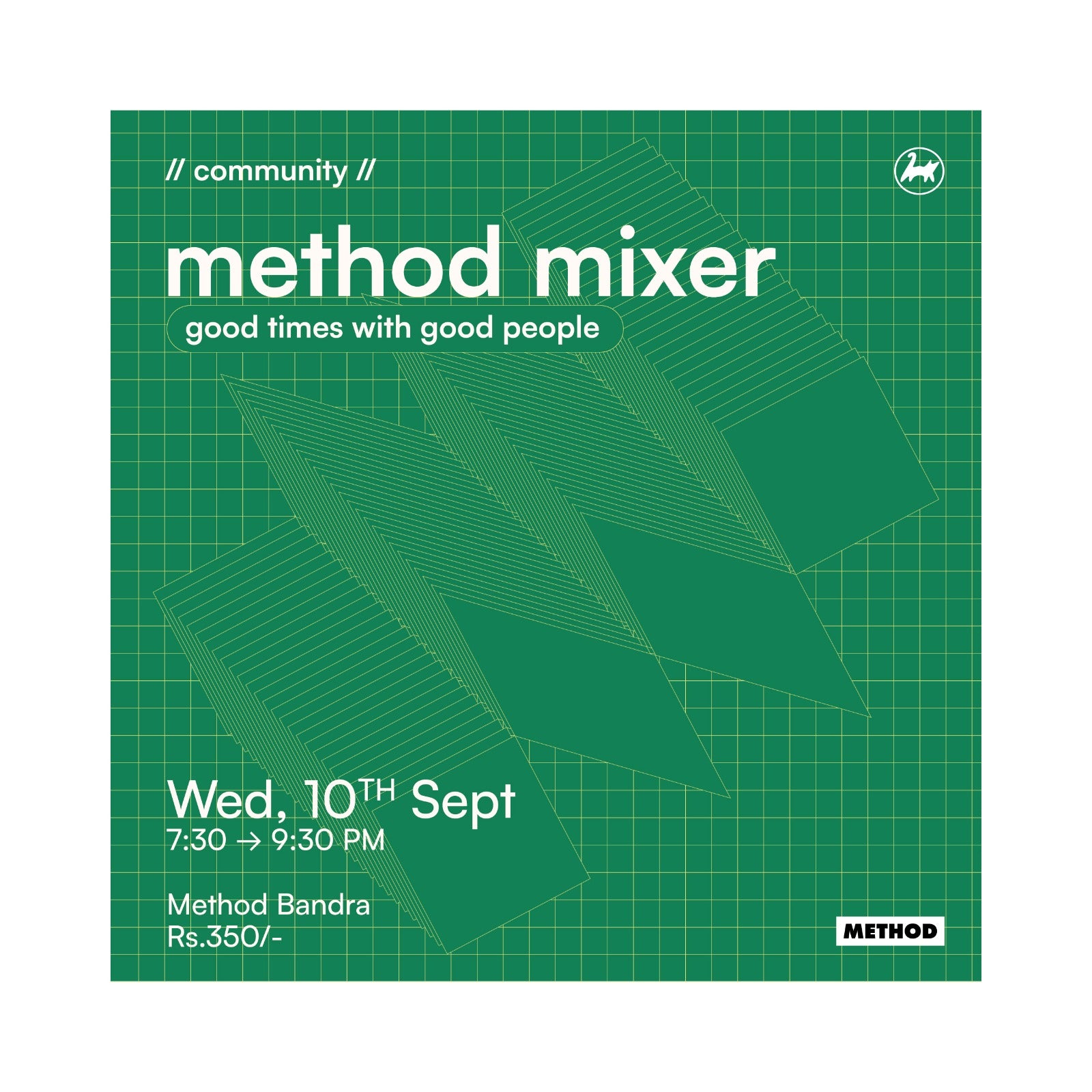 Method Mixer Party | 10th Sep | Community | Method Bandra