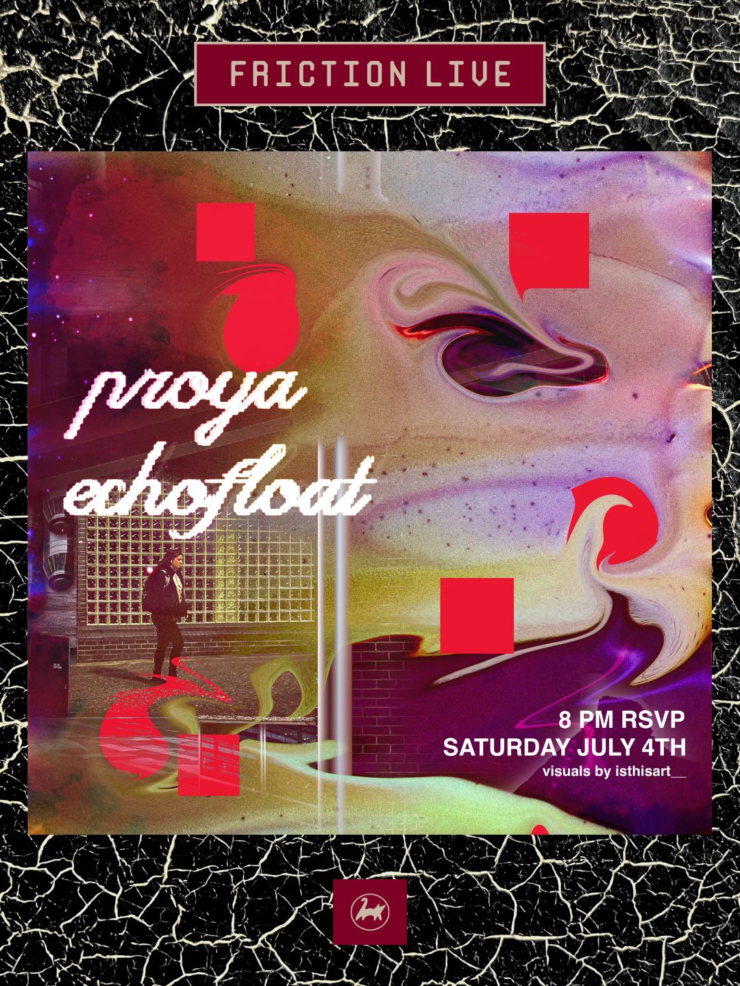 Friction Live | Proya + Echofloat | Sat, 4 Jul | Method Kala Ghoda
