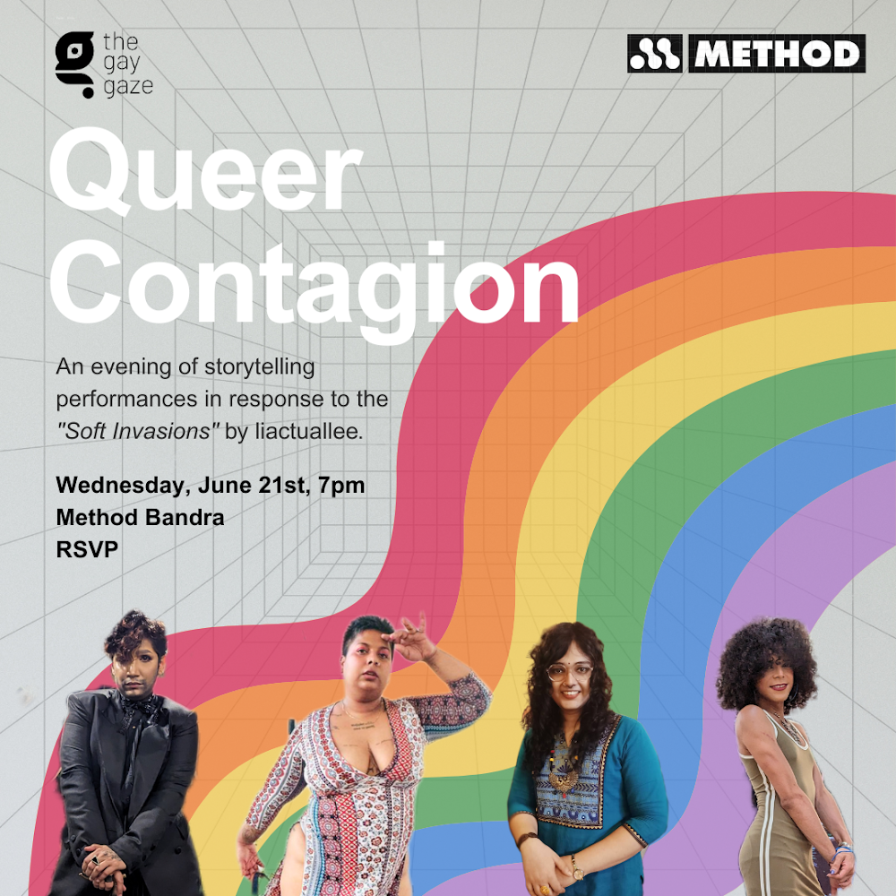 Queer Contagion | Storytelling Performances - Method Bandra - Method