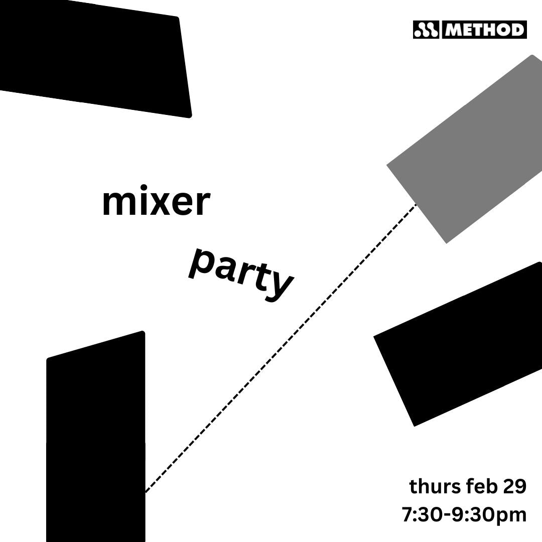Method Mixer Party | 29th Feb |  Bandra