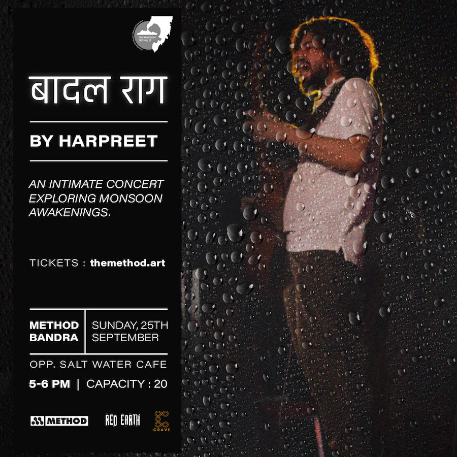 Baadal Raag by Harpreet : Live at Method Bandra - Method