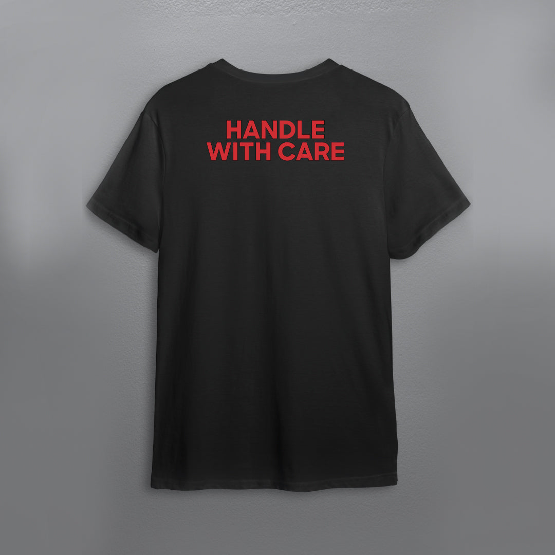 Handle With Care (Black) | T-Shirt by Yaazd Contractor
